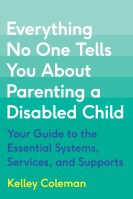 Everything No One Tells You About Parenting a Disabled Child
